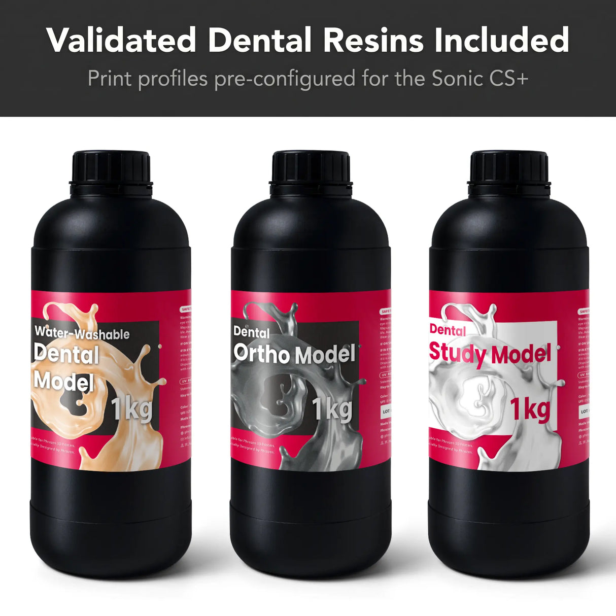 Three validated Phrozen dental resins: Study Model, Water-Washable Dental Model and Ortho Model resin, 1kg each