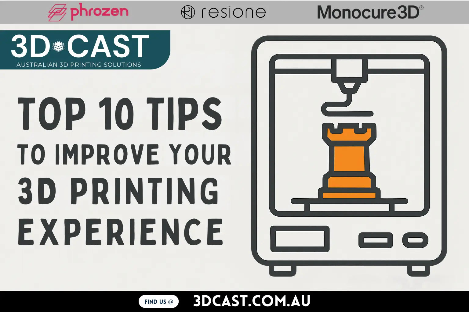 Top-10-Tips-to-Improve-Your-3D-Printing-Experience 3D Cast