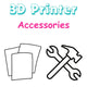 3D Printer Accessories
